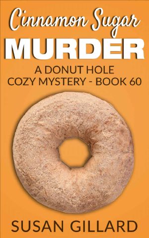 [Donut Hole Mystery 60] • Cinnamon Sugar Murder